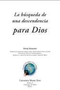 búsqueda de una descendencia para Dios
