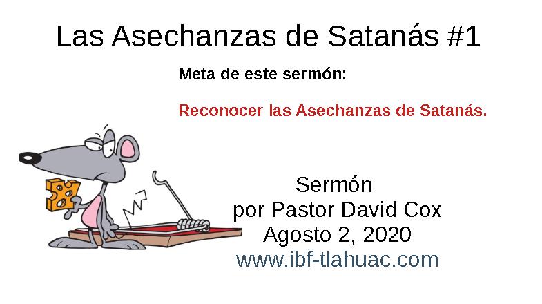 Las Asechanzas de Satanás Introducción