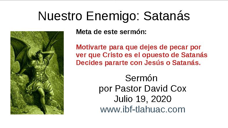 Sermon: Nuestro Enemigo Satanás