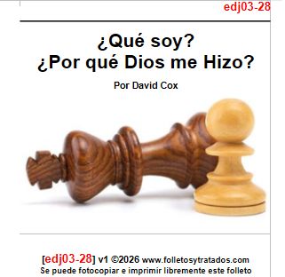edj03-28 ¿Por qué Dios me hizo? clase de escuela dominical explicando porque Dios nos hizo y qué es el propósito de Dios para nosotros.